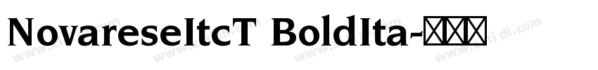 NovareseItcT BoldIta字体转换